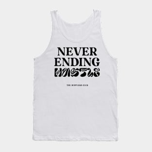 Never Ending Hustle White Mens Trendy Back Print Tshirt Tank Top